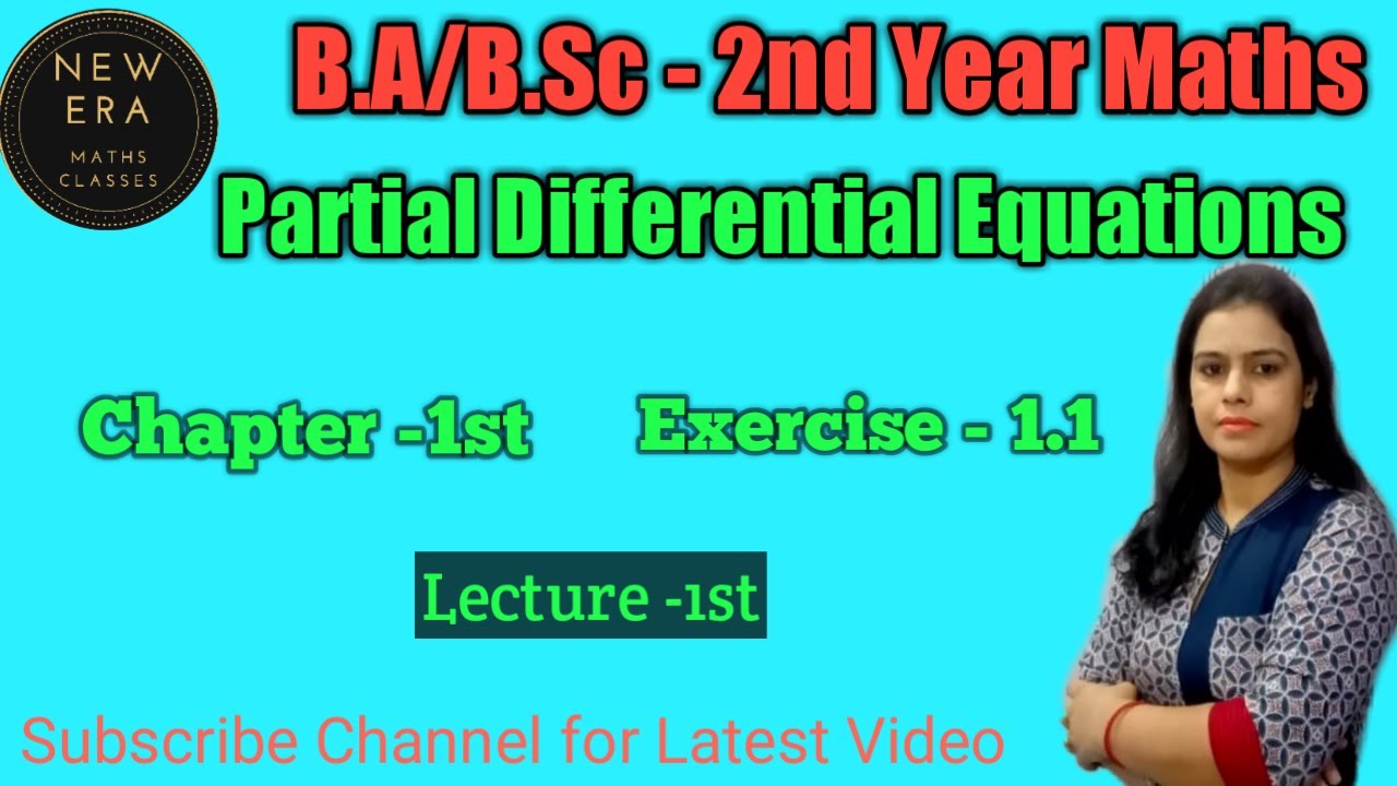 B.A/B.Sc-2nd year Maths|| Formation of Differential Equations || Chapter 1st Exercise 1.1