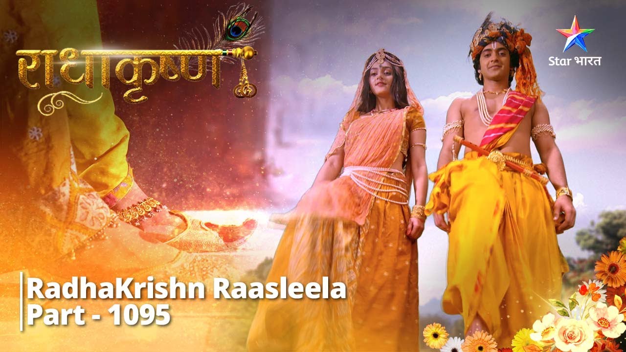 FULL VIDEO | RadhaKrishn Raasleela PART-1095 | Naye Vrindavan ka shringar | राधाकृष्ण   #starbharat