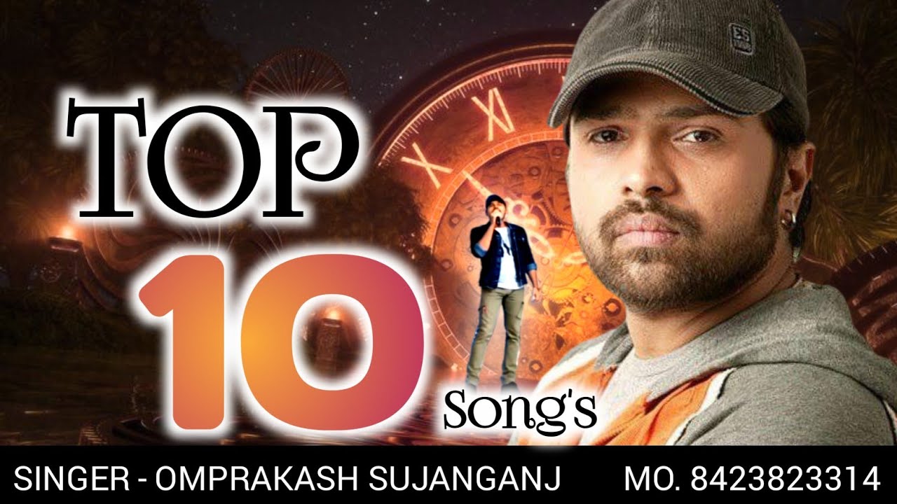 #top10songs#bestofhimeshreshammiya#singeromrprakashsujanganj#himeshreshammiyahitsongs#indiansinger 