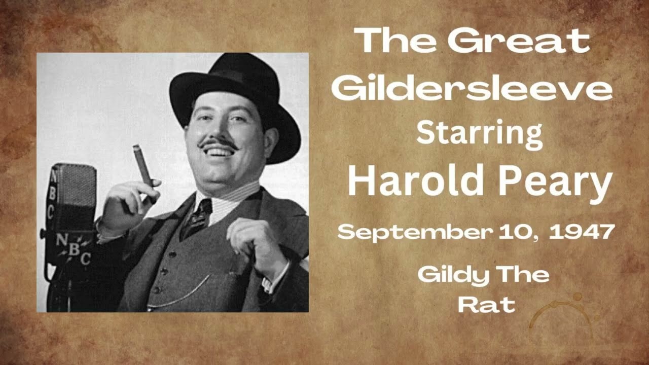 The Great Gildersleeve - Gildy The Rat - September 10, 1947 - Old-Time Radio Comedy