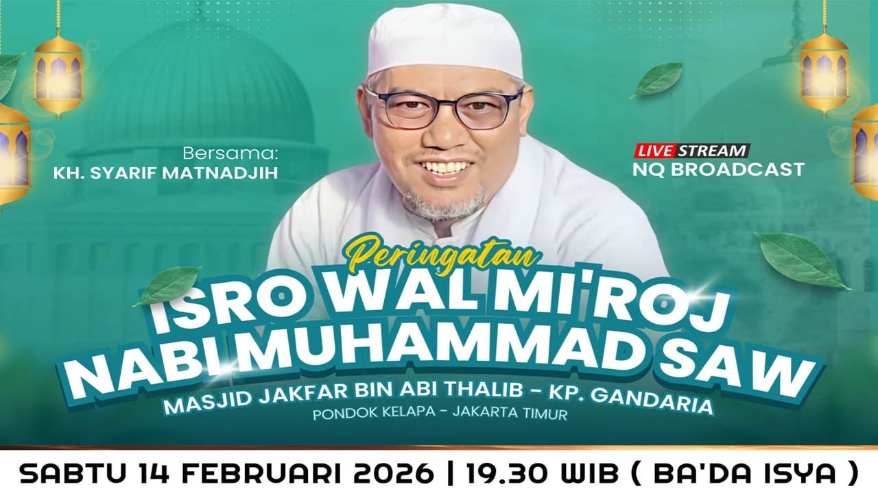 🔴 LIVE PERINGATAN ISRO MI'ROJ NABI MUHAMMAD ﷺ II MUSHOLLA JAKFAR BIN ABI THALIB I SABTU, 14 FEB 2026