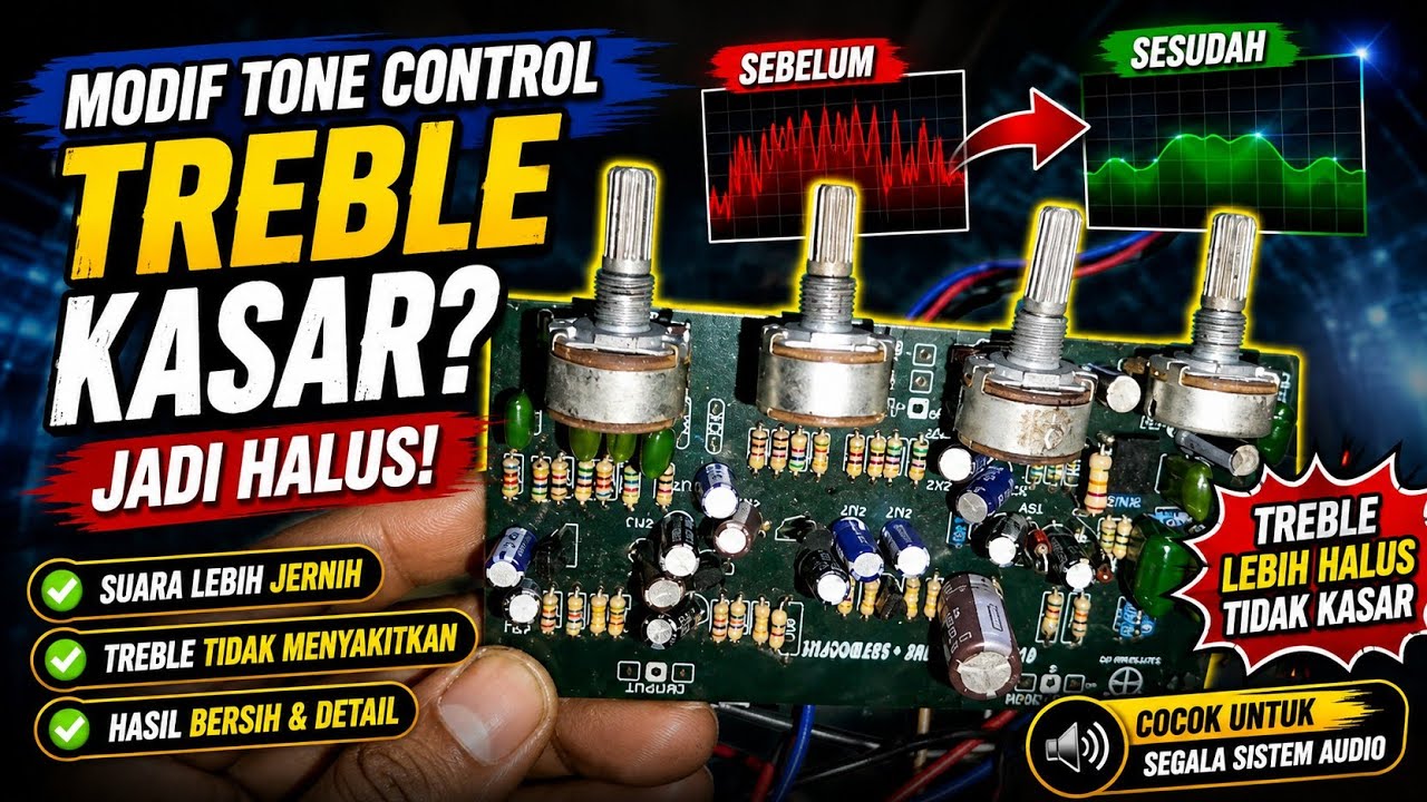 Cara modif tone control suara Trebel yang kasar menjadi halus