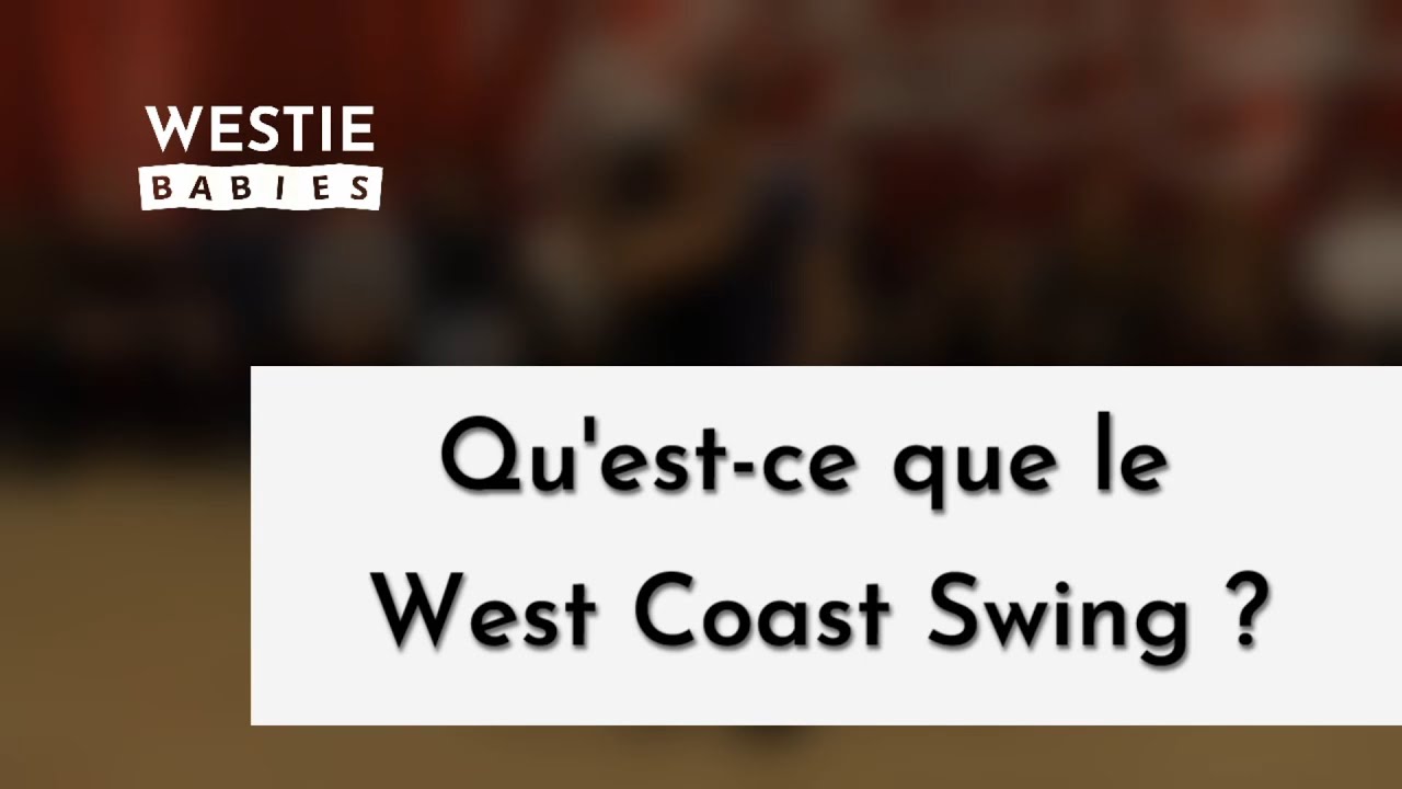 Le West Coast Swing, qu’est-ce que c’est ?
