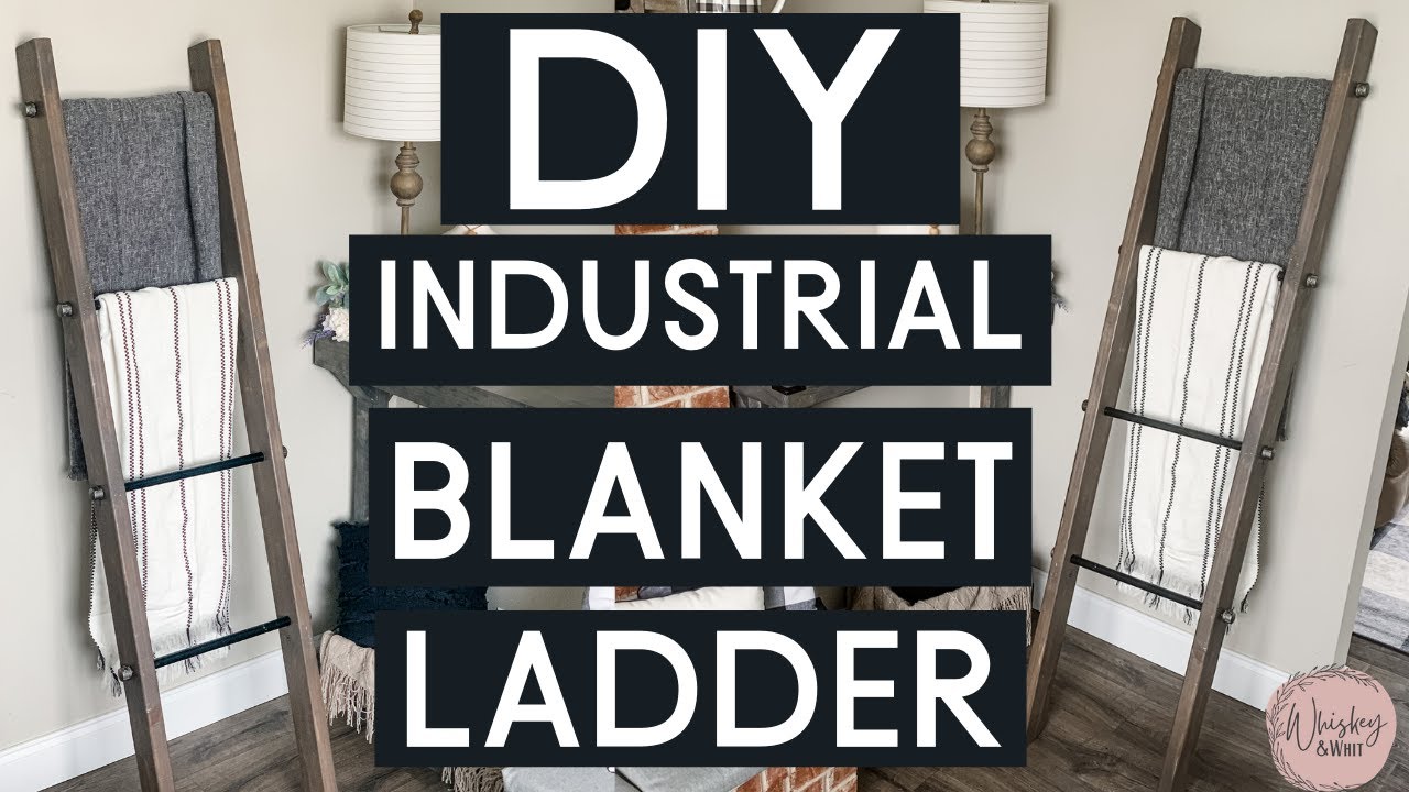 DIY Industrial Blanket Ladder | Beginner-Friendly Metal & Wood Modern Farmhouse Project Under $50!