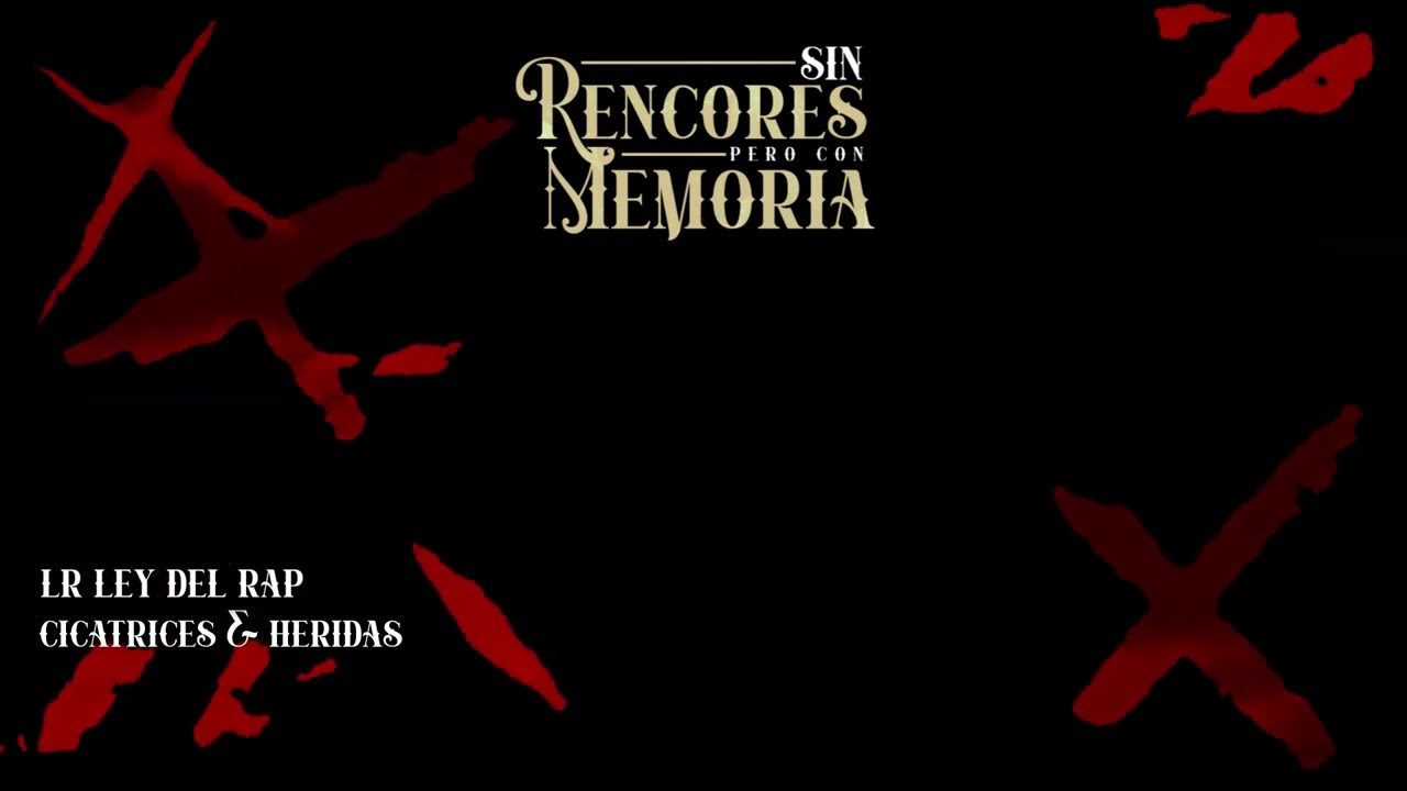 06. LR Ley Del Rap -  Cicatrices y Heridas | Sin rencores pero con memoria (Vizualizer)  #SRCMalbum