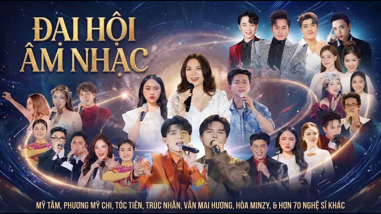 ĐẠI HỘI ÂM NHẠC LỚN NHẤT NĂM Hội Tụ Hơn 70 Nghệ Sĩ Hàng Đầu - Mỹ Tâm - Trúc Nhân - Soobin Hòa Minzy