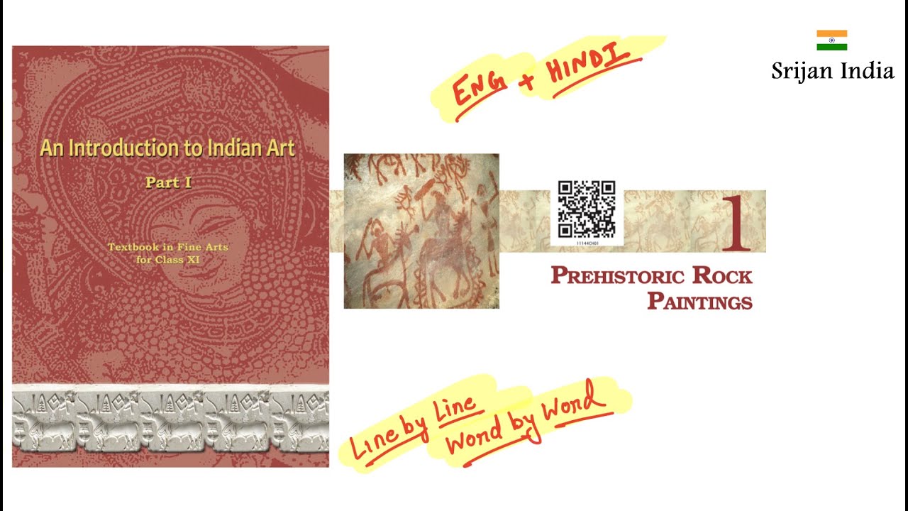 Chapter 1| Prehistoric Rock Paintings| An Introduction to Indian Art | Class 11 NCERT | Srijan India