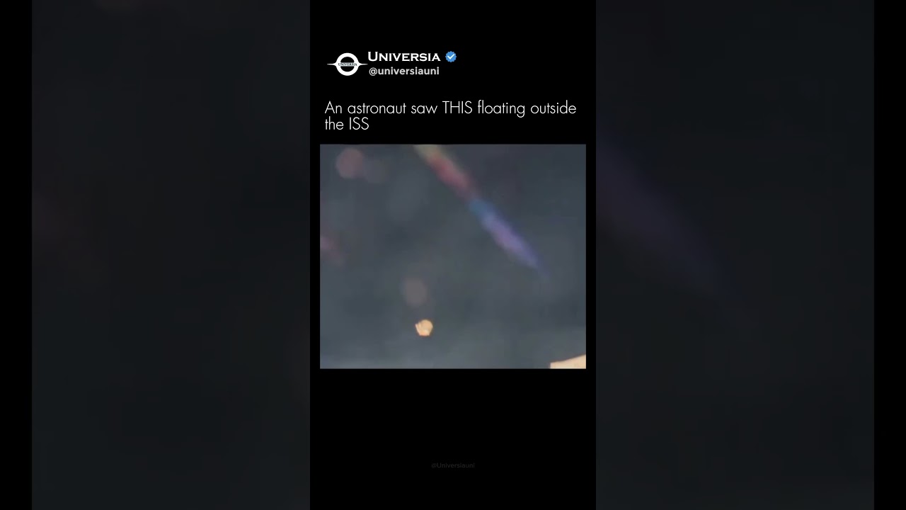 NASA Astronaut Spotted This Mysterious Object Outside the ISS