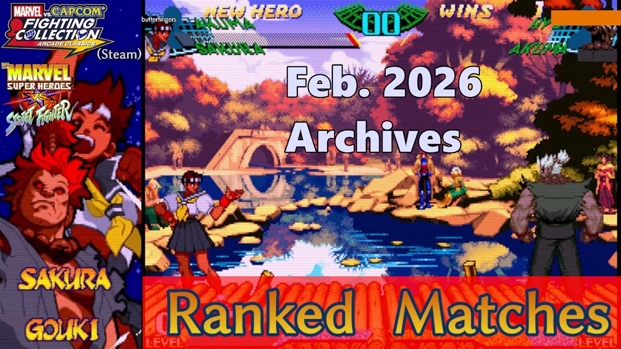 Marvel Super Heroes vs. Street Fighter(マブカプファイコレ) Ranked Match【2026年2月編】