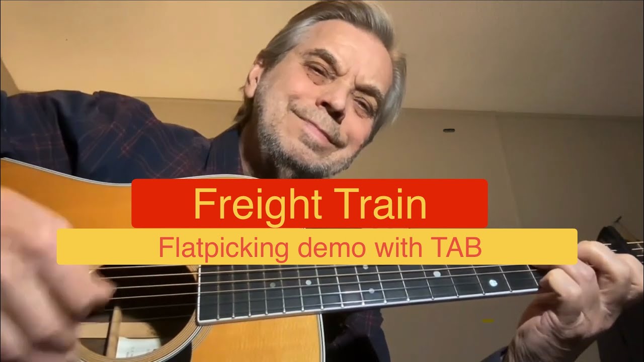 “Freight Train”  ,   flatpicking arrangement with TAB  #howto #folksong #blues 
