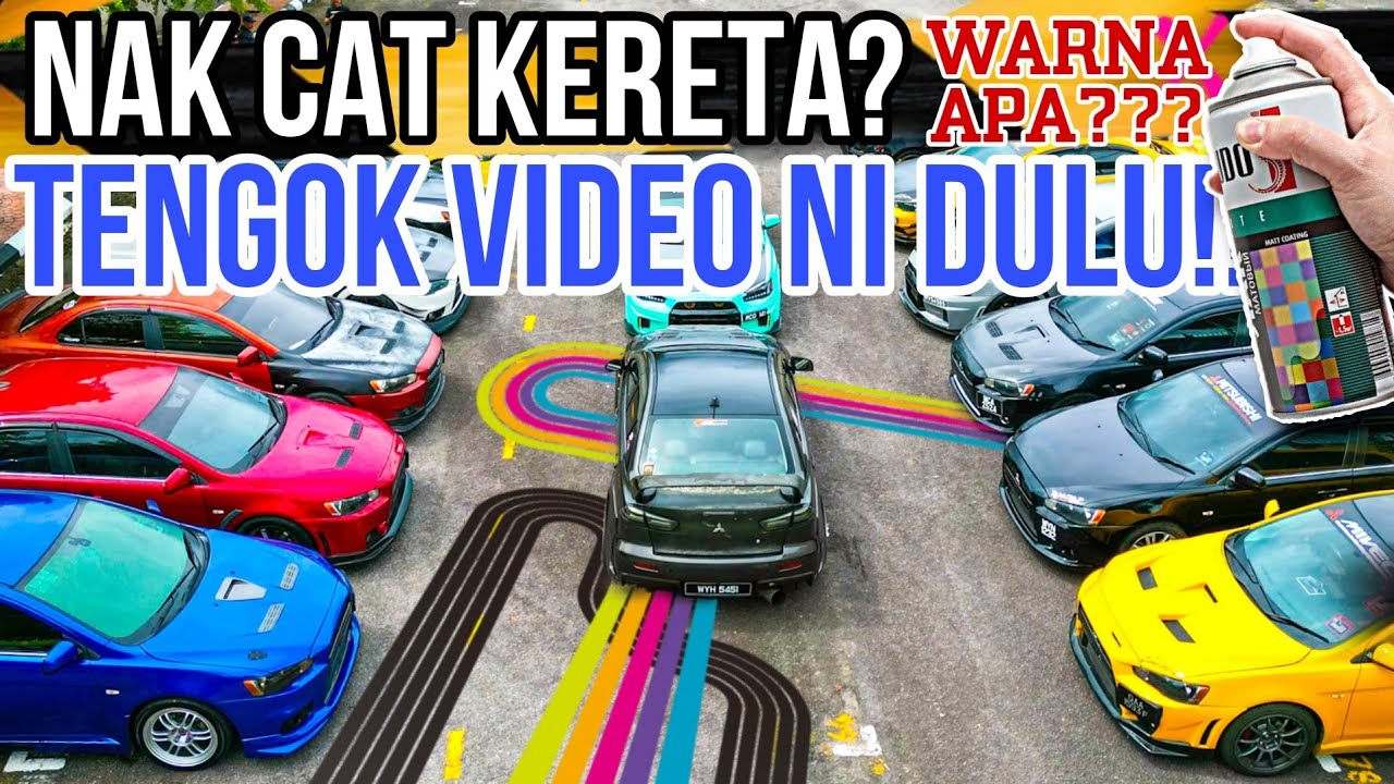 14 Idea Warna Pilihan Untuk Kereta Korang! Versi Mitsubishi Evo