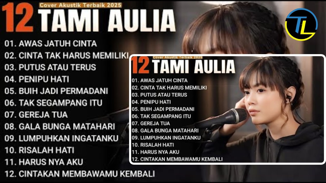 Kompilasi Lagu Tami Aulia Full Album | Awas Jatuh Cinta - Lagu Galau Viral Tiktok 2026
