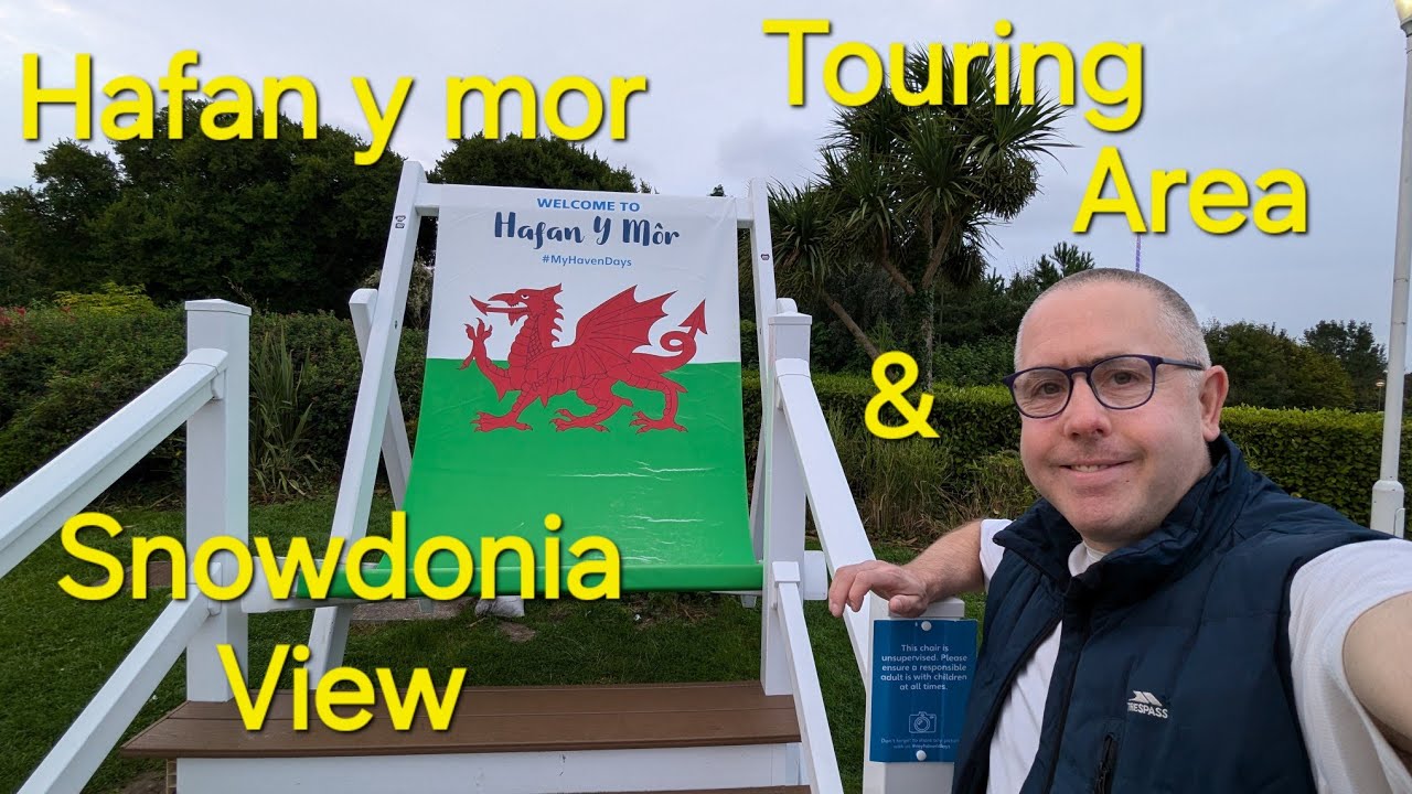 WALK AROUND TOURING AREA OF HAFAN Y MOR & SNOWDONIA VIEW