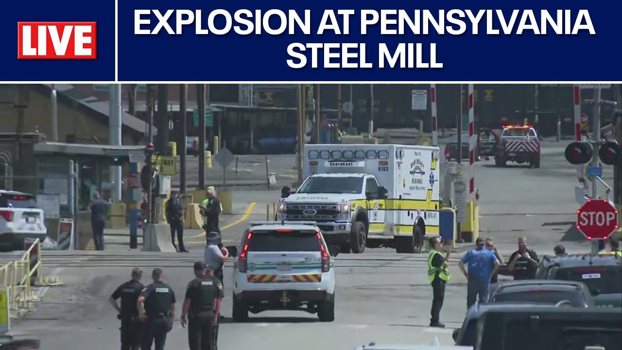 LIVE UPDATES 🔴 PA steel mill explosion; reports of people trapped at US Steel Clairton Mill Works