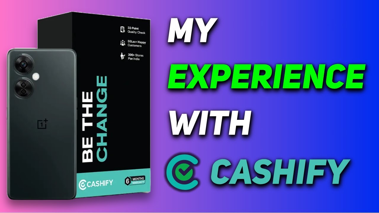 Безопасно ли покупать восстановленные телефоны в Cashify? Мой опыт работы с @CashifyOfficial