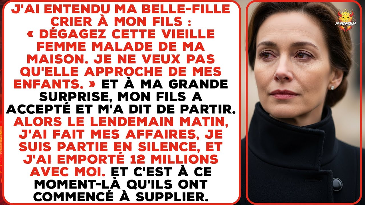 « Dégagez cette vieille femme ! » a crié ma belle-fille après avoir appris ma maladie.