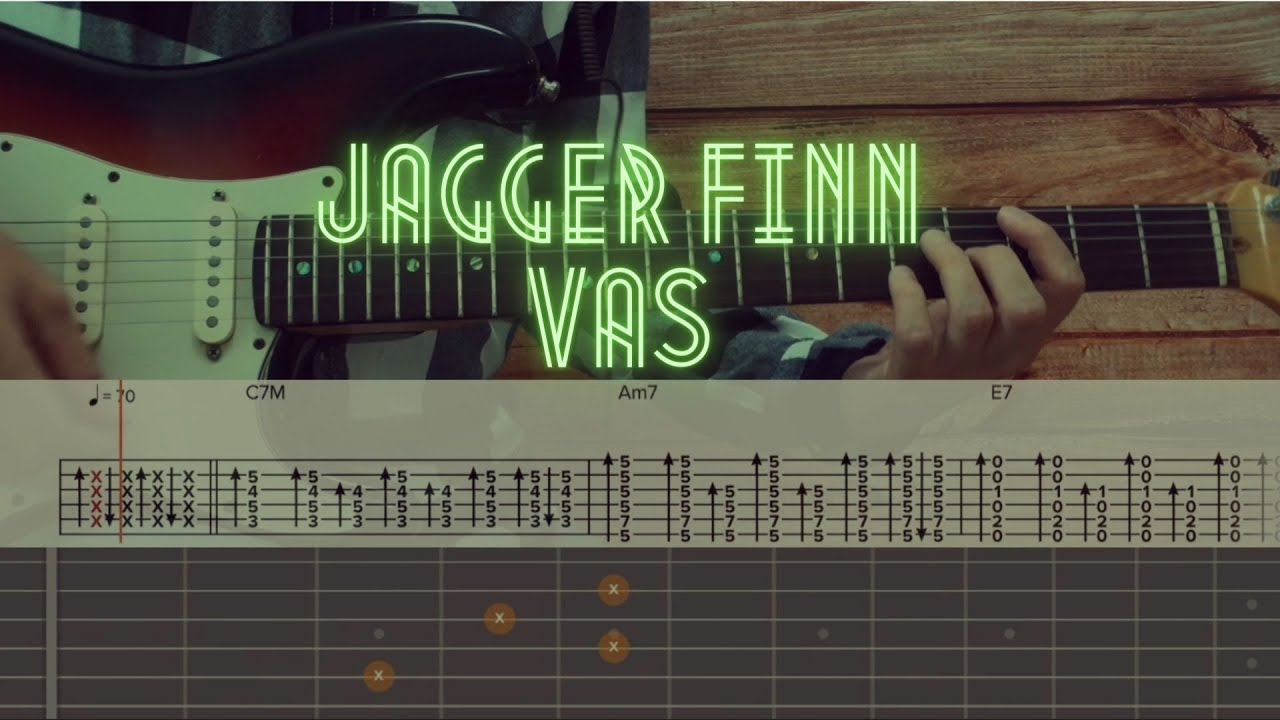 Jagger Finn  - Vas / Guitar Tutorial / Tabs + Chords + Solo