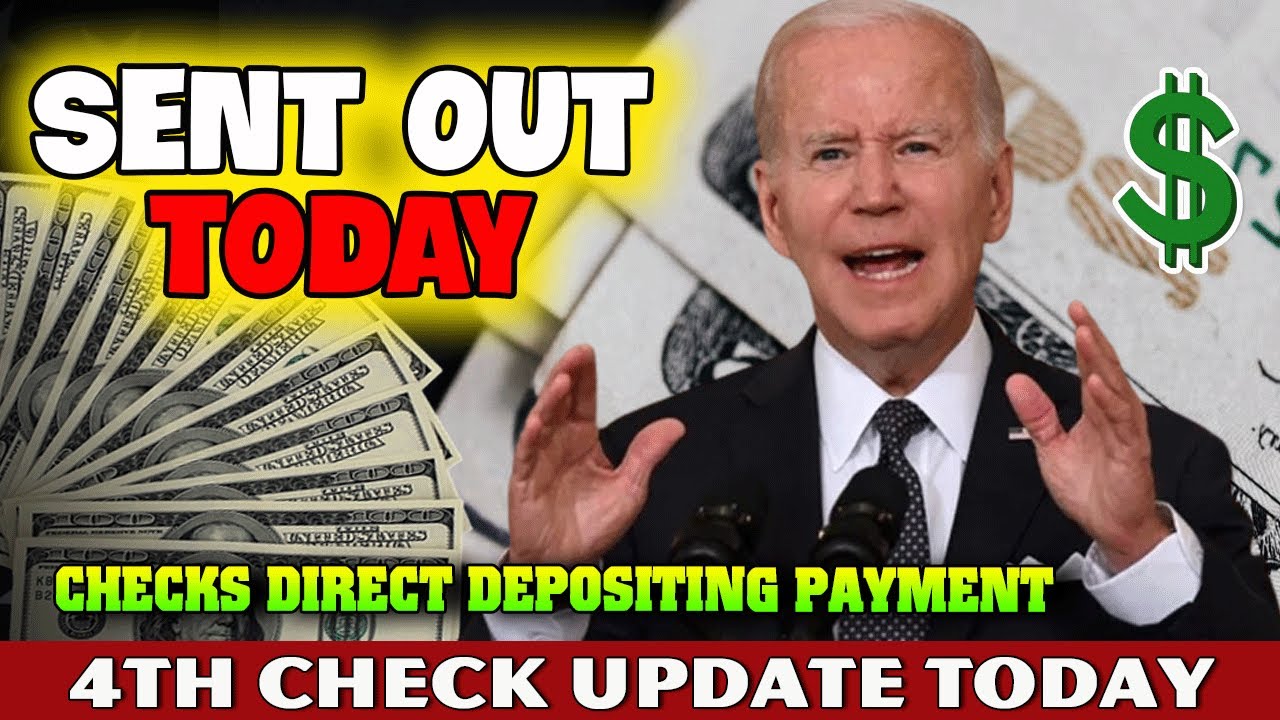 Stimulus Check 4th Update Today JULY 2022 - SENT OUT TODAY