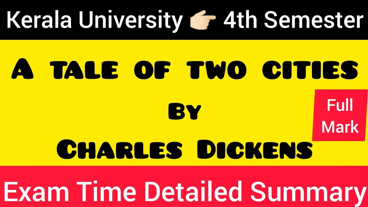 A TALE OF TWO CITIES  by Charles Dickens #SUMMARY #MALAYALAM 💯 #keralauniversity | BRITISH LITERATUR