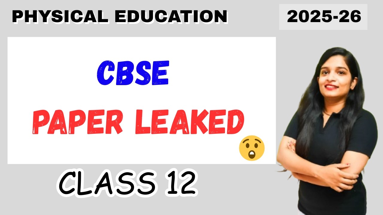 LEAKED PYQ's Physical Education for Class 12 Boards 2025 26 🔥