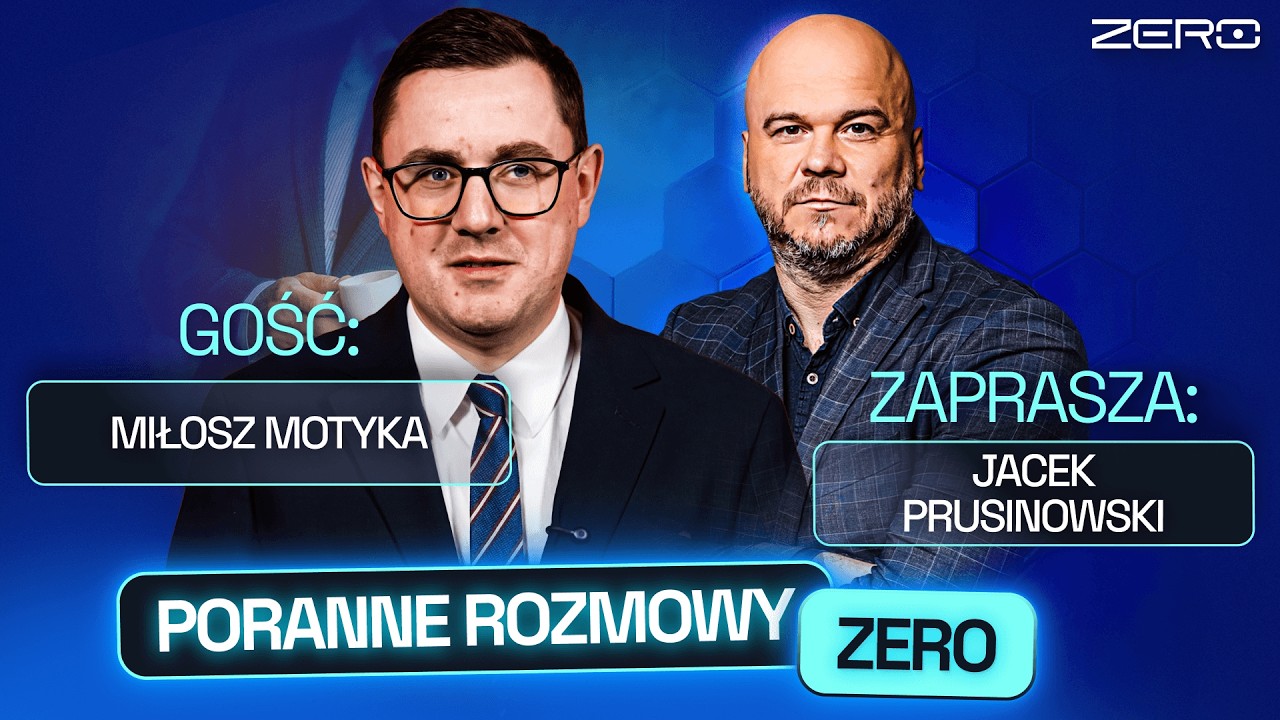 MIŁOSZ MOTYKA I JACEK PRUSINOWSKI - PORANNE ROZMOWY ZERO