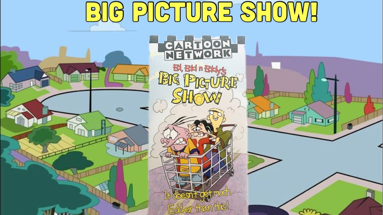 Ed Edd’n Eddy Big Picture Show VHS??