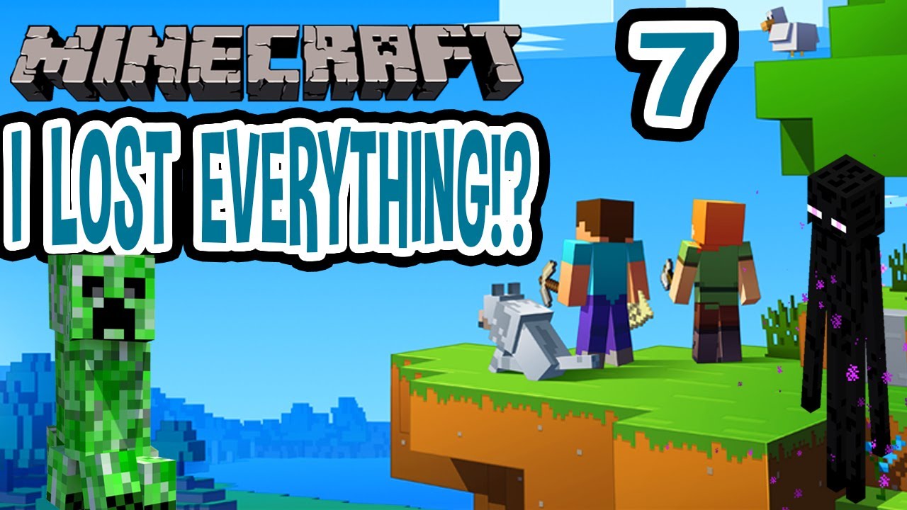I LOST EVERYTHING!?!! I Minecraft Gameplay Walkthrough Episode 7