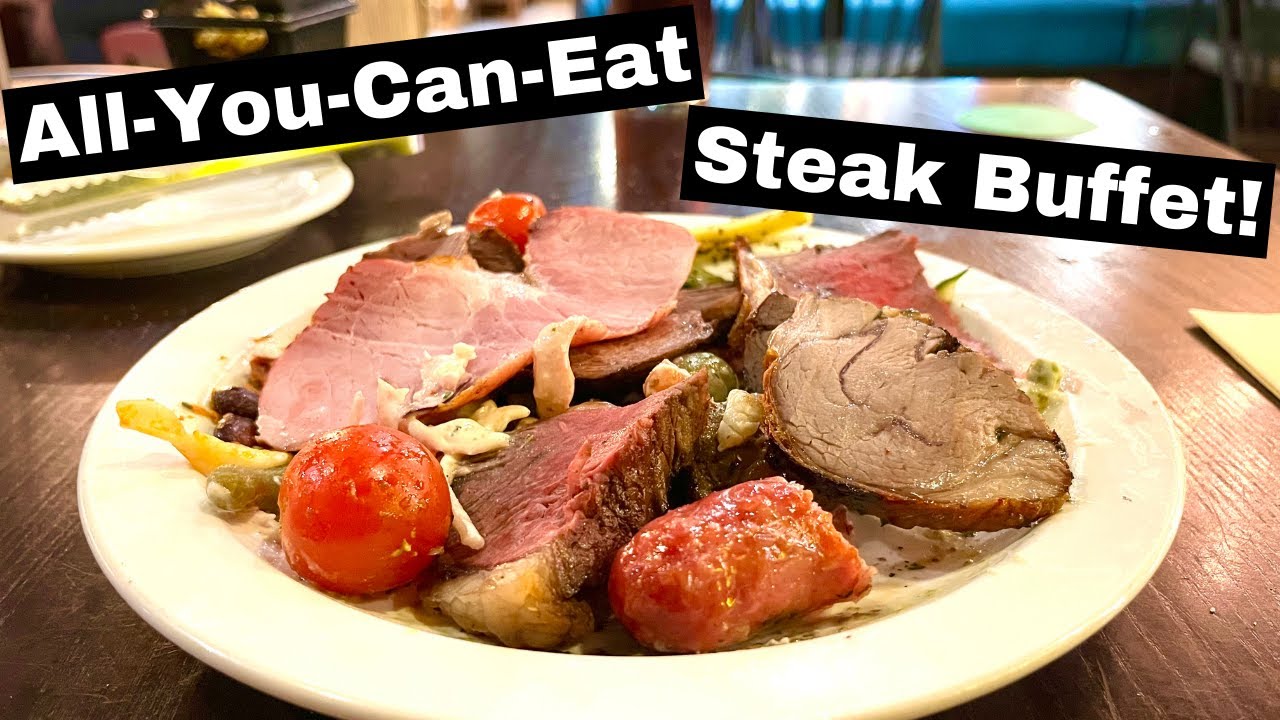 Eating at All-You-Can-Eat STEAK Buffet - Is it worth it?