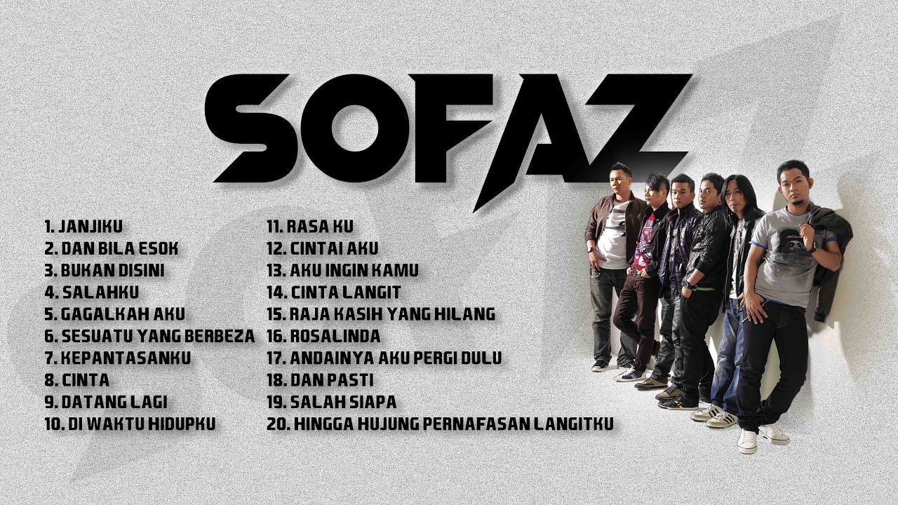 Sofaz Lagu Terbaik | Dan Bila Esok | Salahku