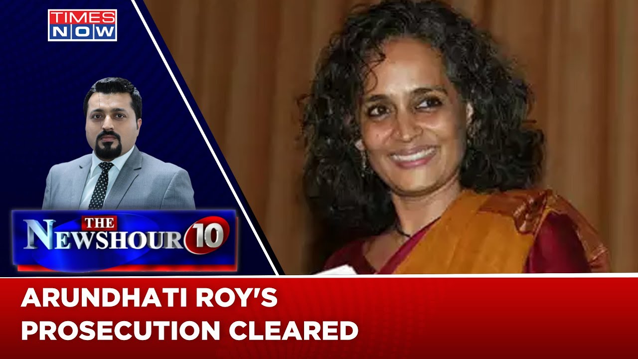 Delhi L-G Saxena Clears Arundhati Roy's Prosecution | Why Does Ecosystem Still Cry Foul? | Newshour