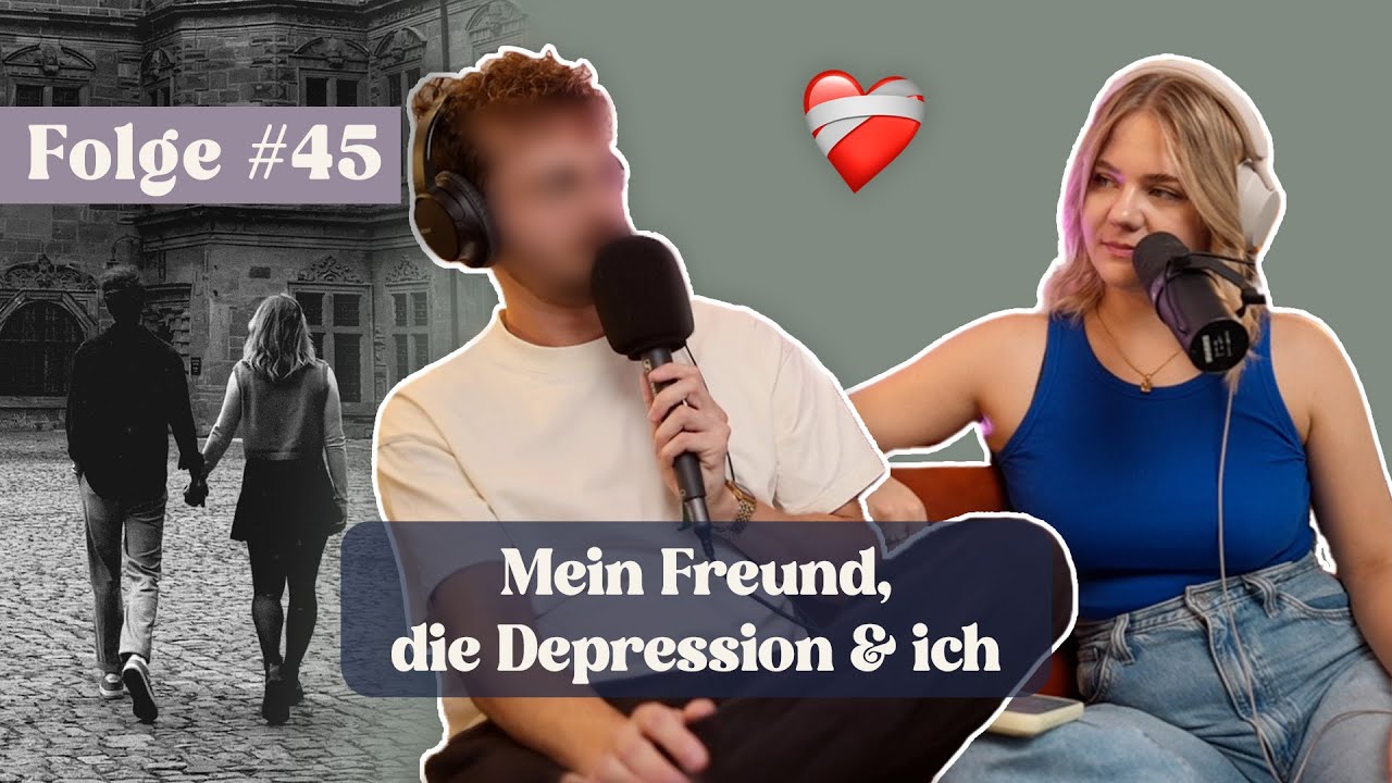 Mein Freund, die Depression & ich ❤️‍🩹💭 (Gast: The Boy) | Folge #45 KaTeaTime Podcast