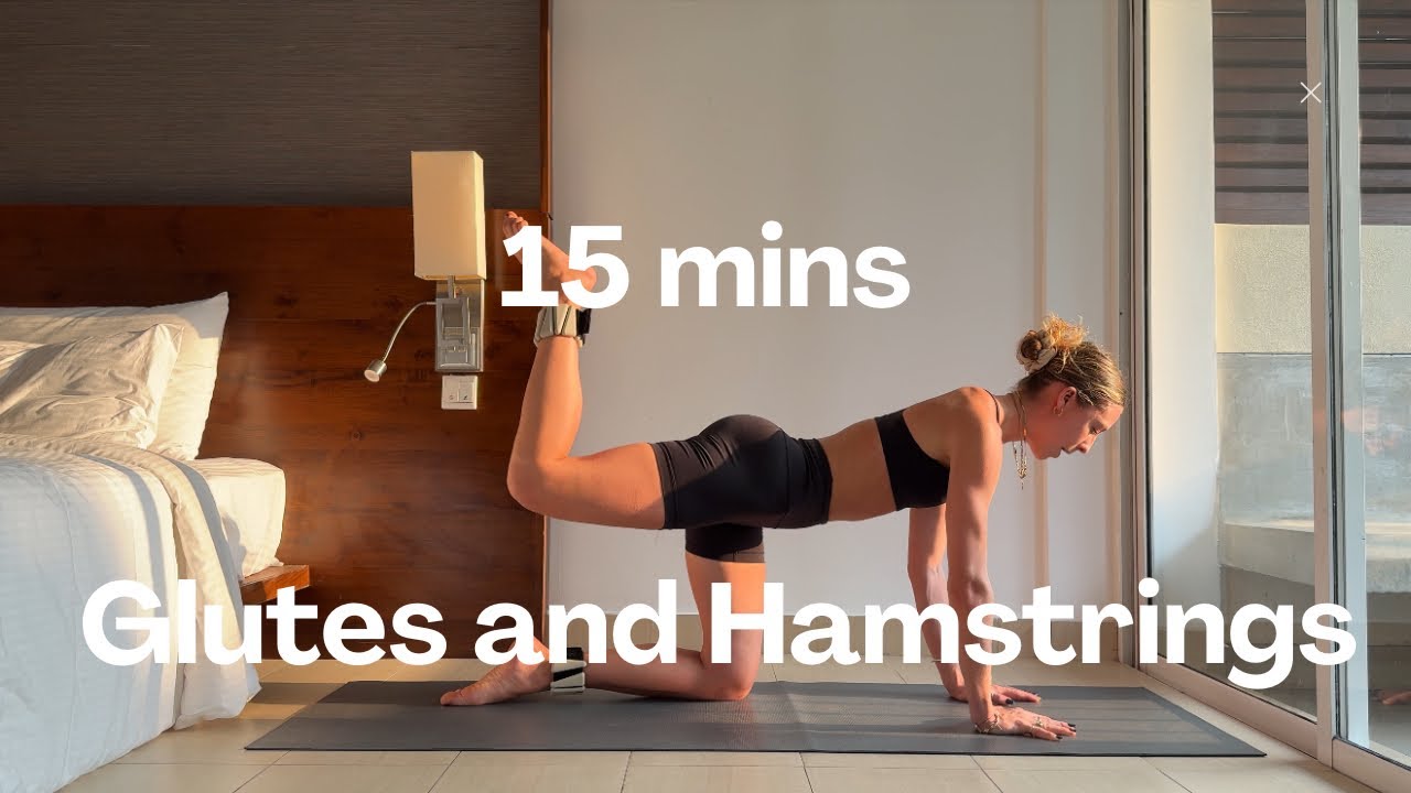 15 mins Glutes and Hamstrings