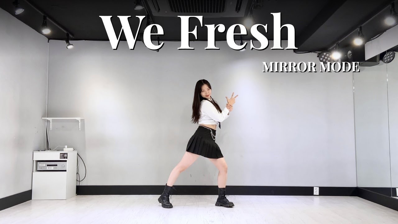 [MIRRORED] Kep1er(케플러) - We Fresh 1인 커버 | 위 프레쉬 거울모드 | 커버댄스 DANCE COVER