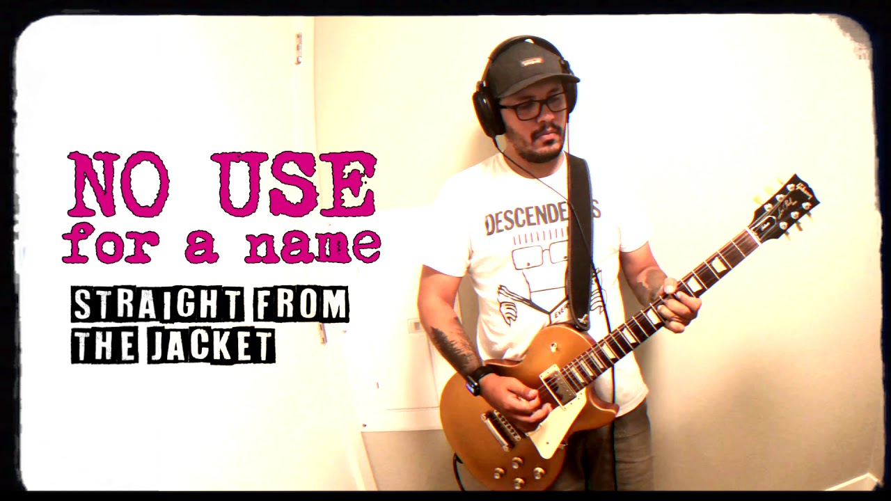 No Use For A Name (NUFAN) &mdash; Straight From The Jacket (Guitar Cover)