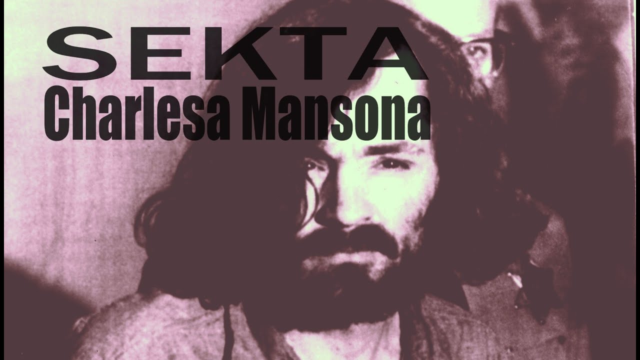 CHARLES MANSON i jego Rodzina