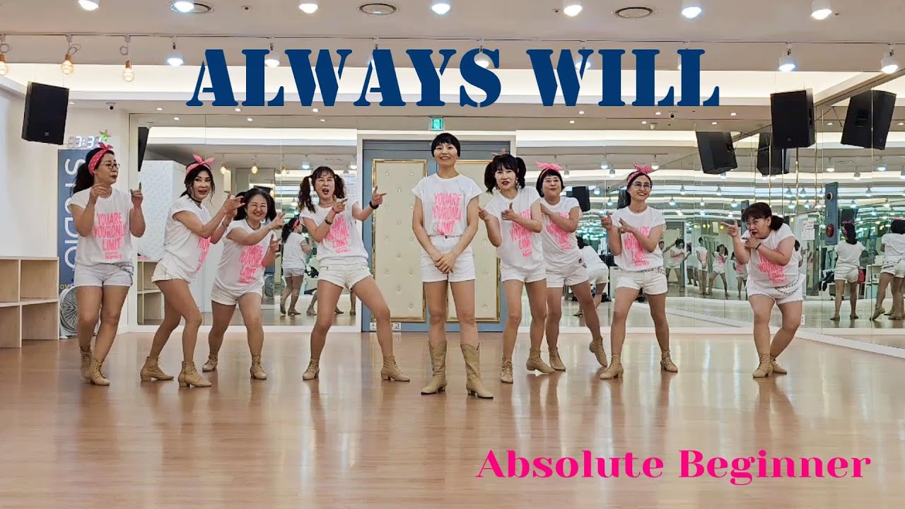 Always Will Line Dance (Absolute Beginner Level)