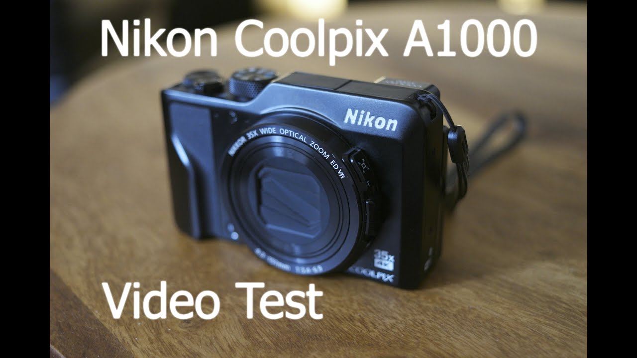 Camera Nikon Coolpix A1000 Video Test Stabilization, Autofocus, Zoom 4k UHD Sunset & Daylight