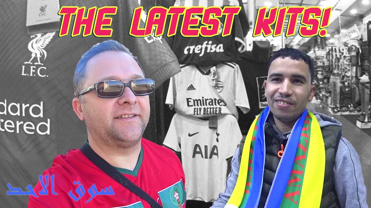 Football jerseys hunt at Moroccan FAKE market 🇲🇦 | CC