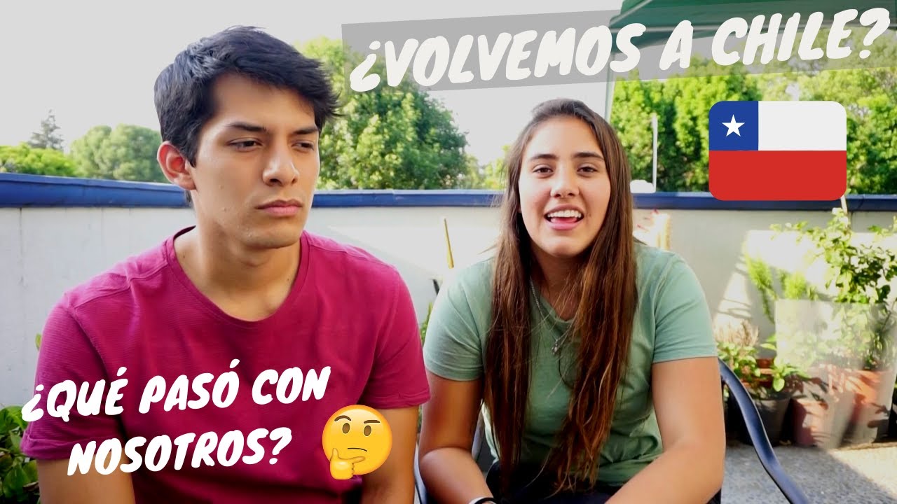 ¿POR QUÉ NO HEMOS VUELTO A CHILE?