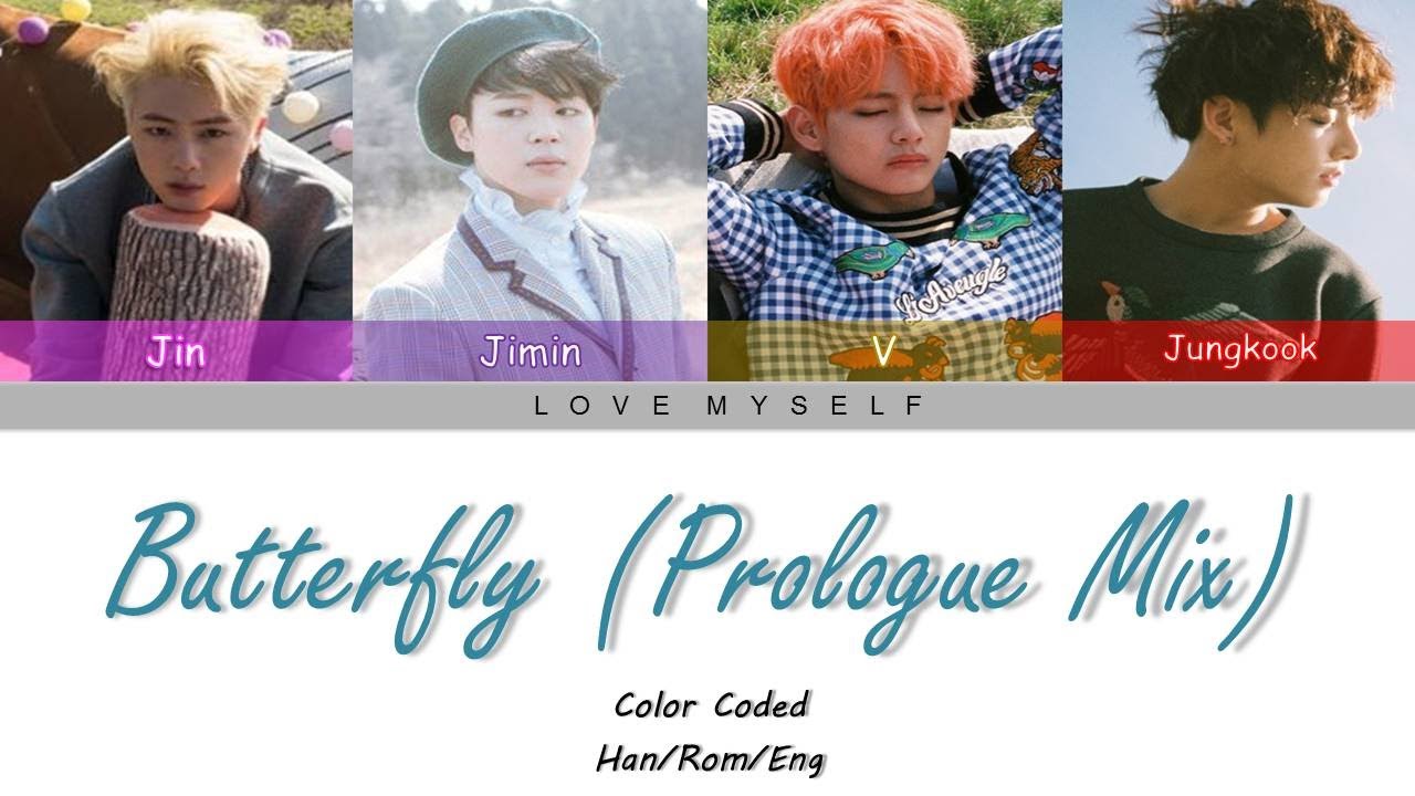 BTS (방탄소년단) - Butterfly (Prologue Mix) (Color Coded Lyrics) (Han/Rom/Eng)
