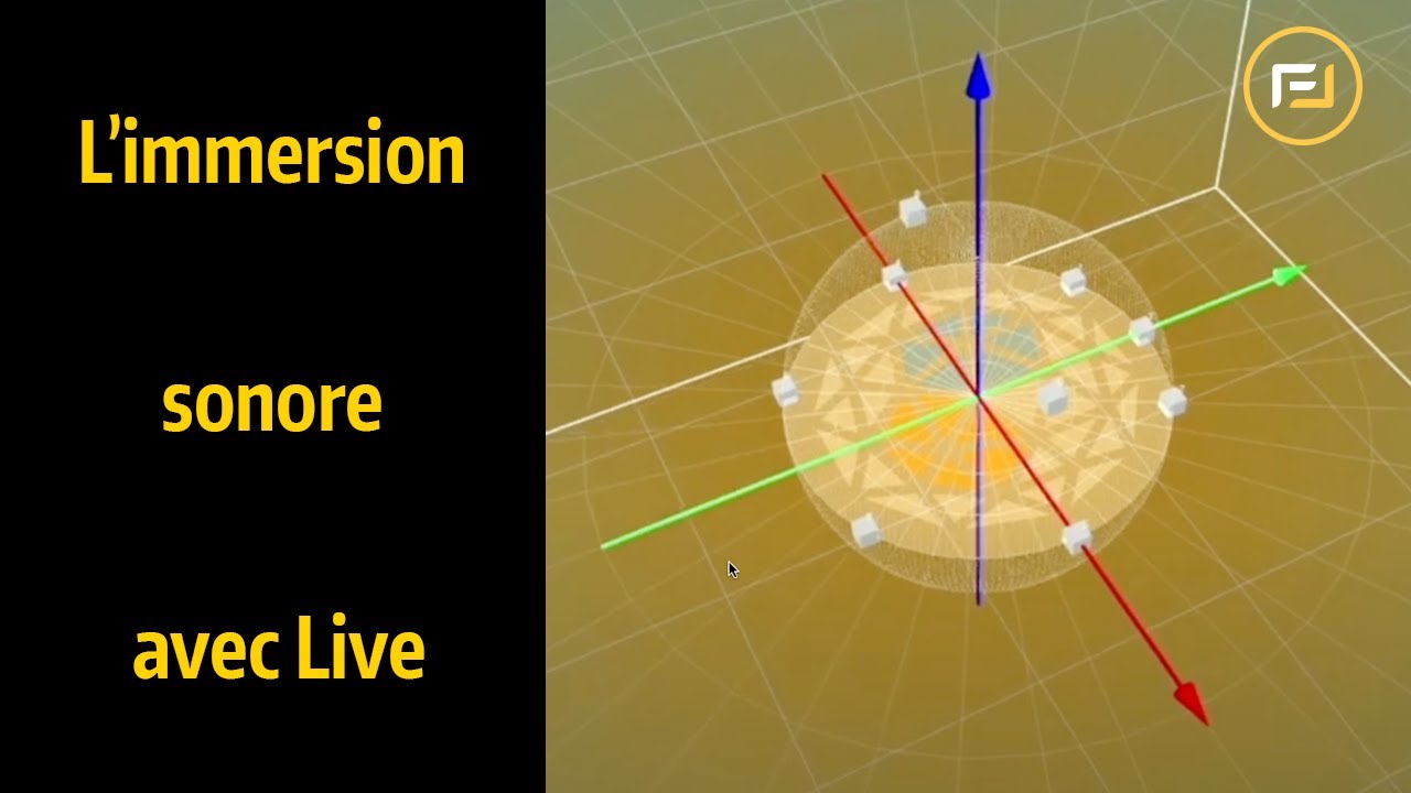 La cr&eacute;ation sonore immersive avec Live