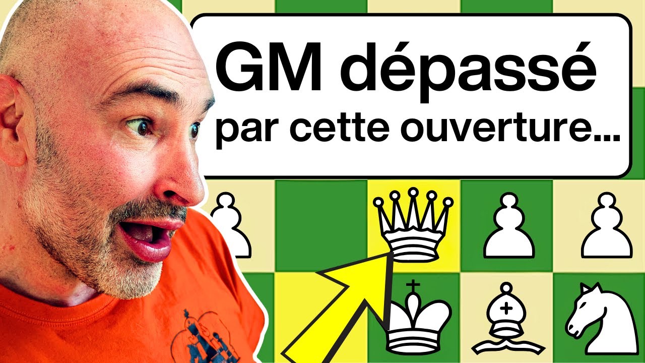 OUVERTURE ORIGINALE : même un GRAND MAÎTRE PERD LE FIL