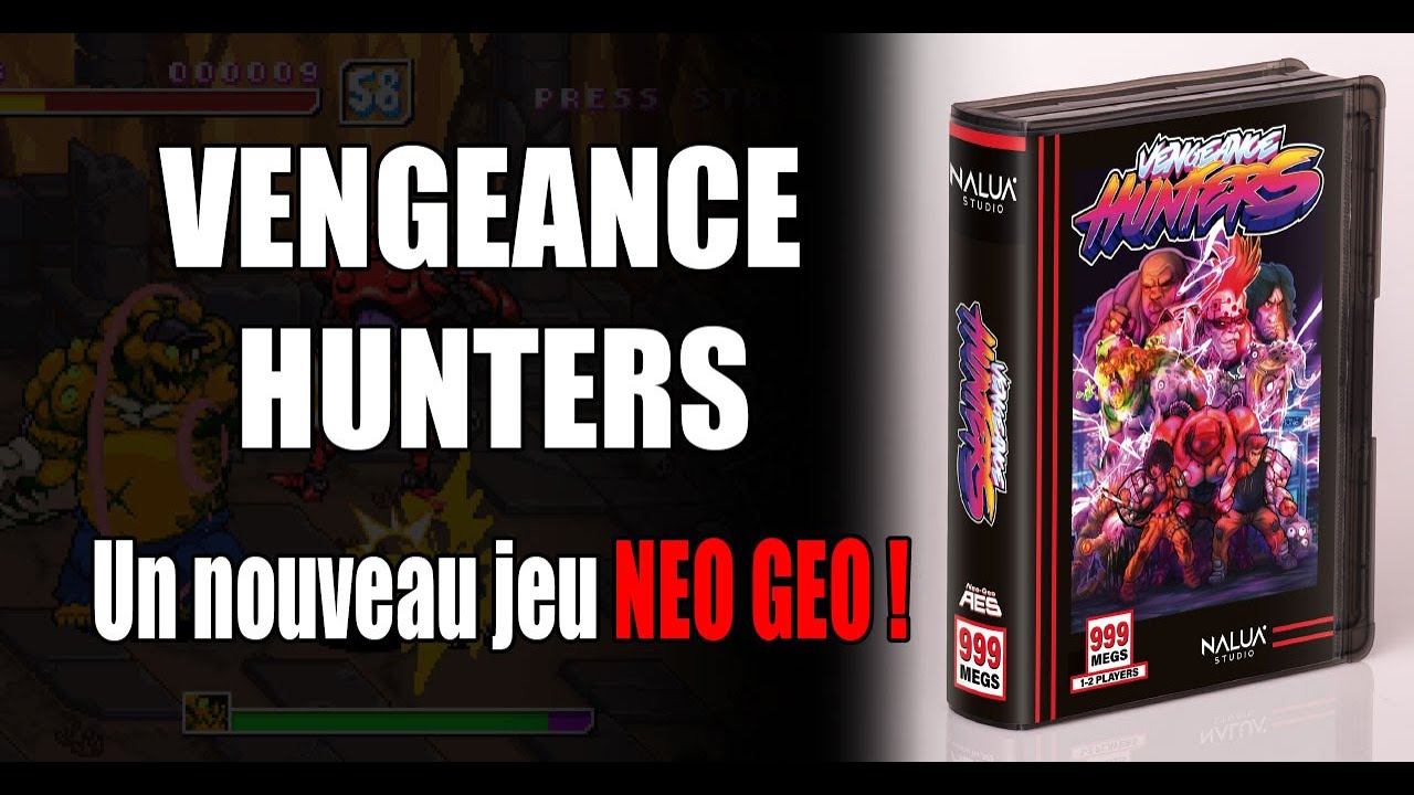 VENGEANCE HUNTERS : le nouveau jeu Neo Geo !