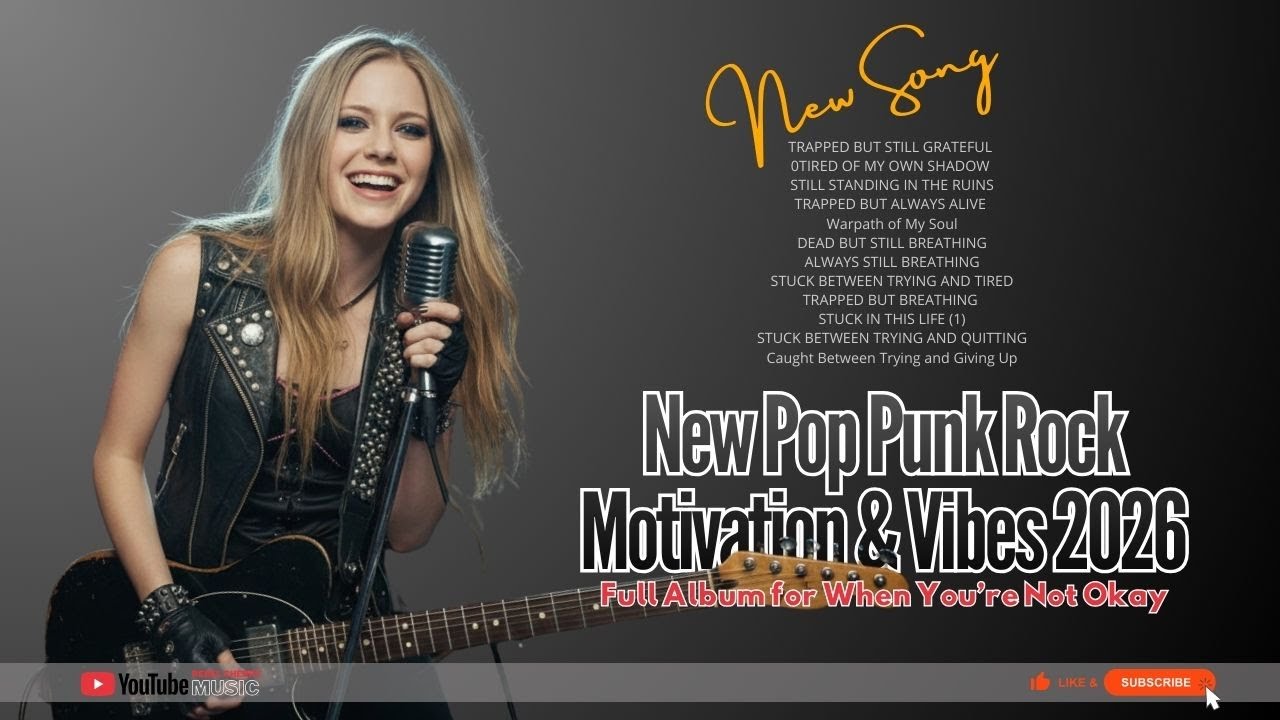 New Pop Punk Rock Motivation & Vibes 2026 🔥 Full Album for When You’re Not Okay💪💪