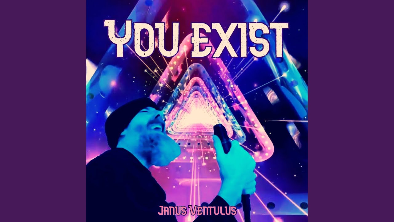 You Exist