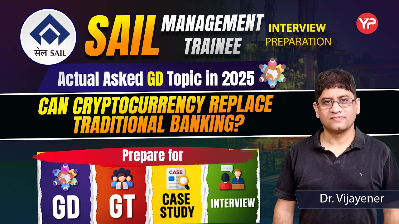 Actual asked GD Topic in 2025 for SAIL Management Trainee | Prepare for GD, GT, Case study & PI