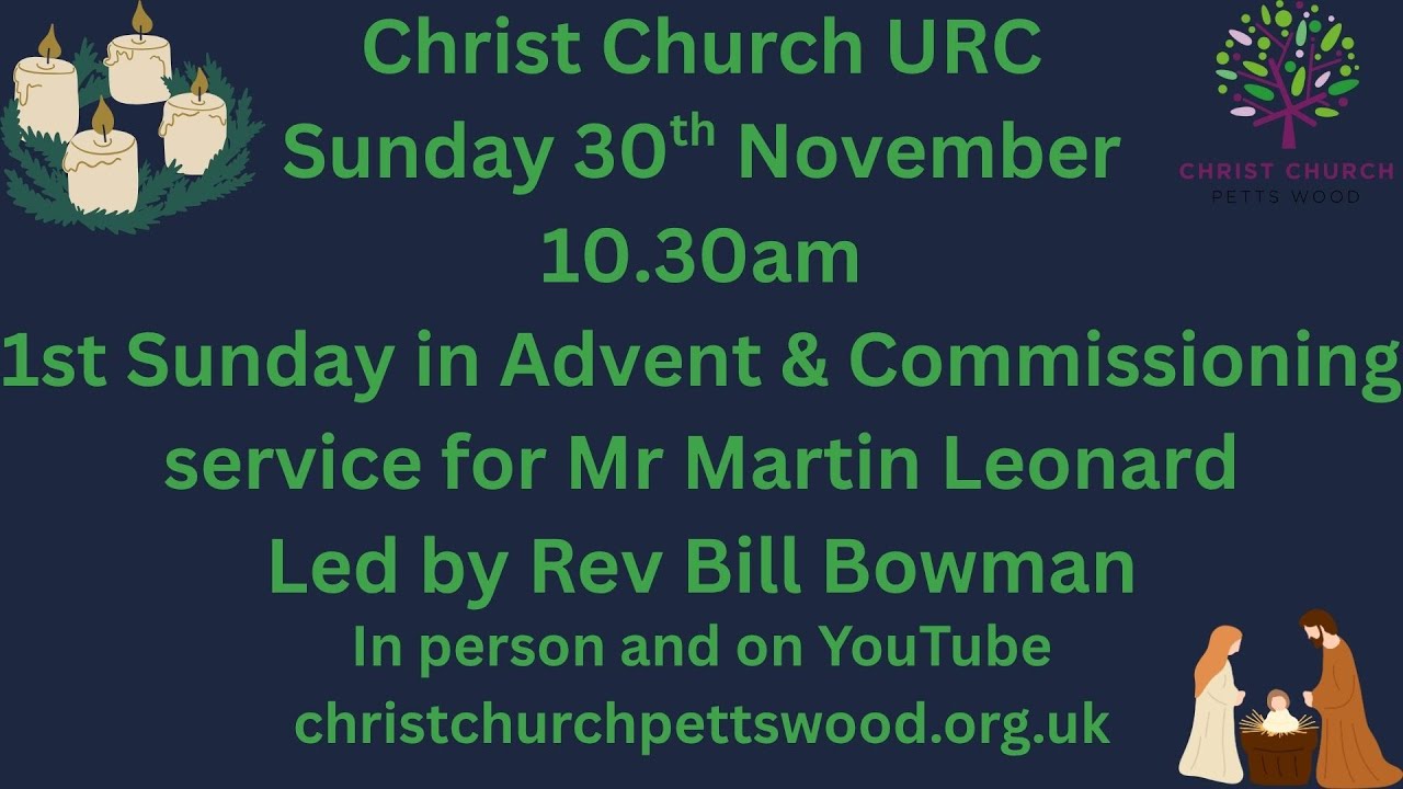 Morning Worship -  Sunday 30th November @10.30am