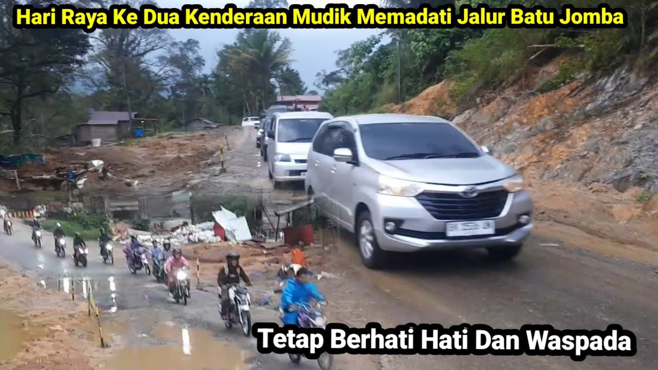 Batu Jomba Terbaru || Arus Balik Mudik Hari Ke 2.Mulai Memadati Jalur Batu Jomba