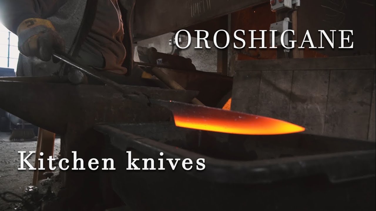 Oroshigane Kitchen Knives   making