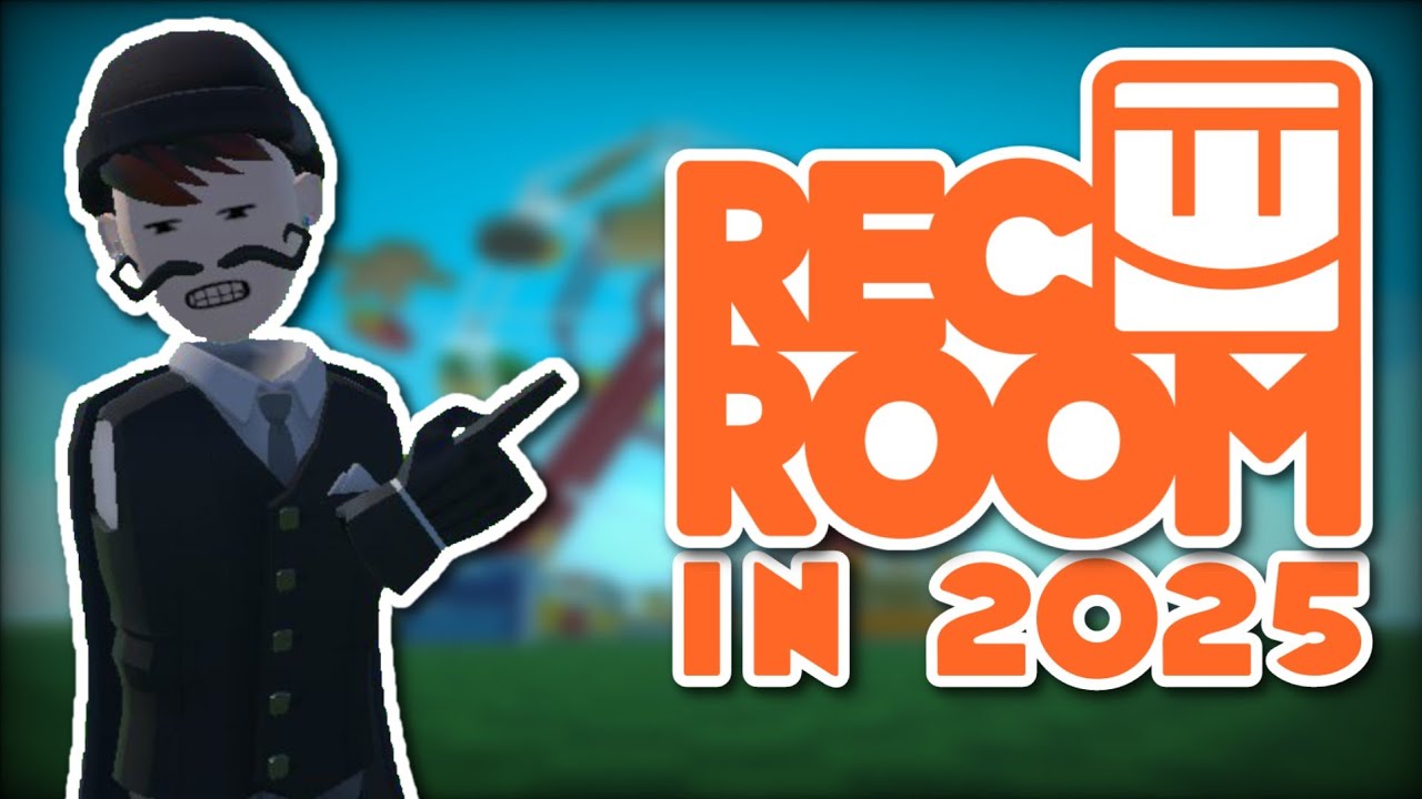 How Is Rec Room In 2025?